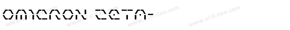 Omicron Zeta字体转换